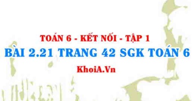 Bài 2.21 trang 42 SGK Toán 6 tập 1 Kết nối tri thức